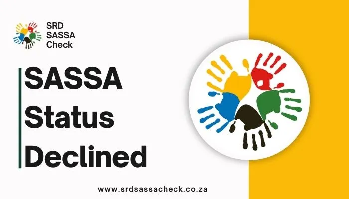 SASSA Status Declined