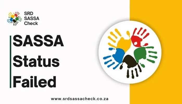 SASSA Status Failed