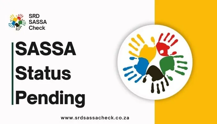 SASSA Status Pending