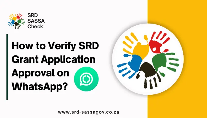 How to Verify SRD Grant Application Approval on WhatsApp