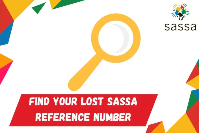 Find Your Lost SASSA Reference Number Here