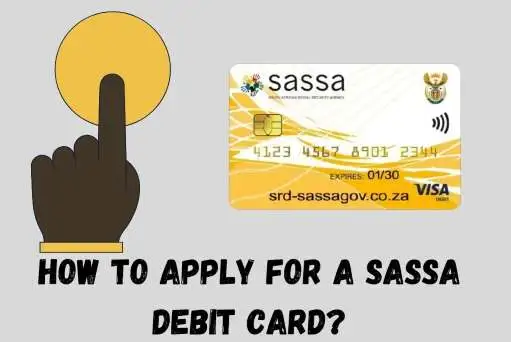 How to Apply for a SASSA Debit Card