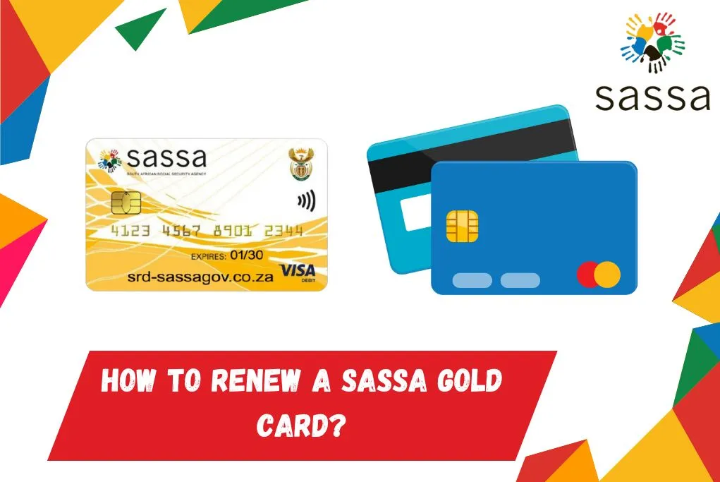 How to Renew a SASSA Gold Card