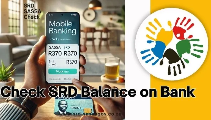 srd.sassa.gov.za Banking Details Status Check Balance