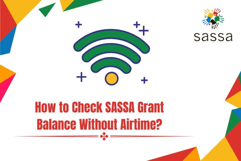 How to Check SASSA Grant Balance Without Airtime