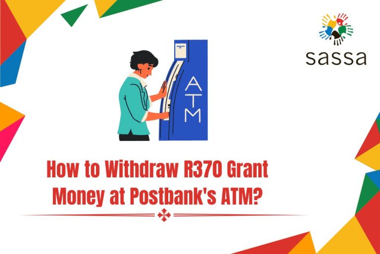 How to Withdraw R370 Grant Money at Postbank's ATM