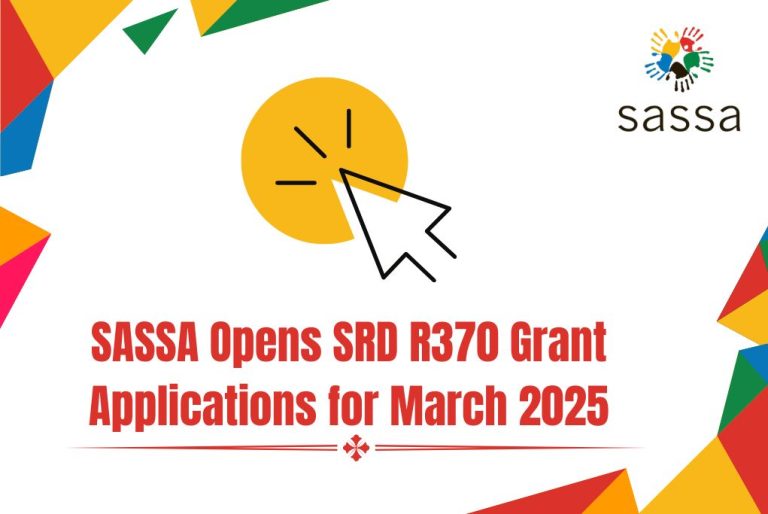 SASSA Opens SRD R370 Grant Applications for March 2025