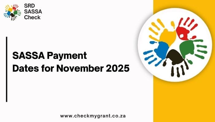SASSA Payment Dates for November 2025